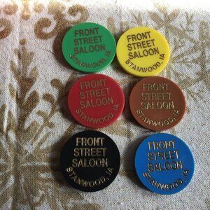 Lot of 6 Drink Tokens / Chips - Front Street Saloon - Stanwood, Iowa - Iowa Adv.